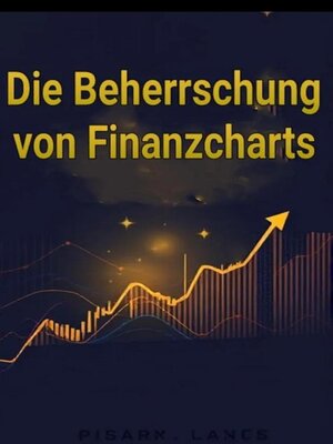 Die Beherrschung von Finanzcharts - ebook